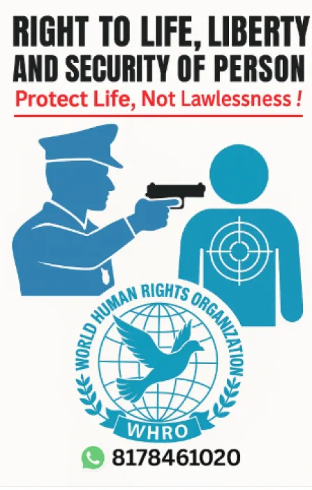 Right to Life, Liberty, and Security of Person A Fundamental Human Right | Status in India
