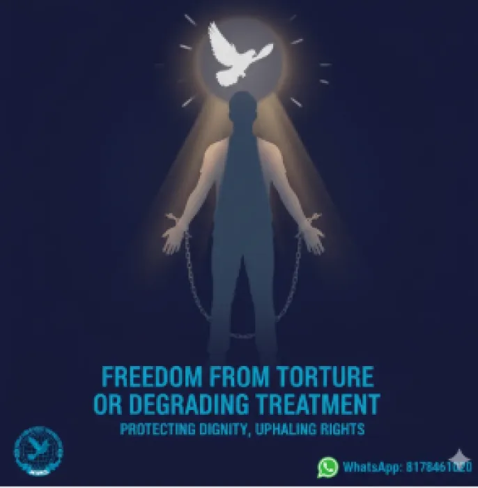 Freedom from Torture or Degrading Treatment: A Message for the Present Time